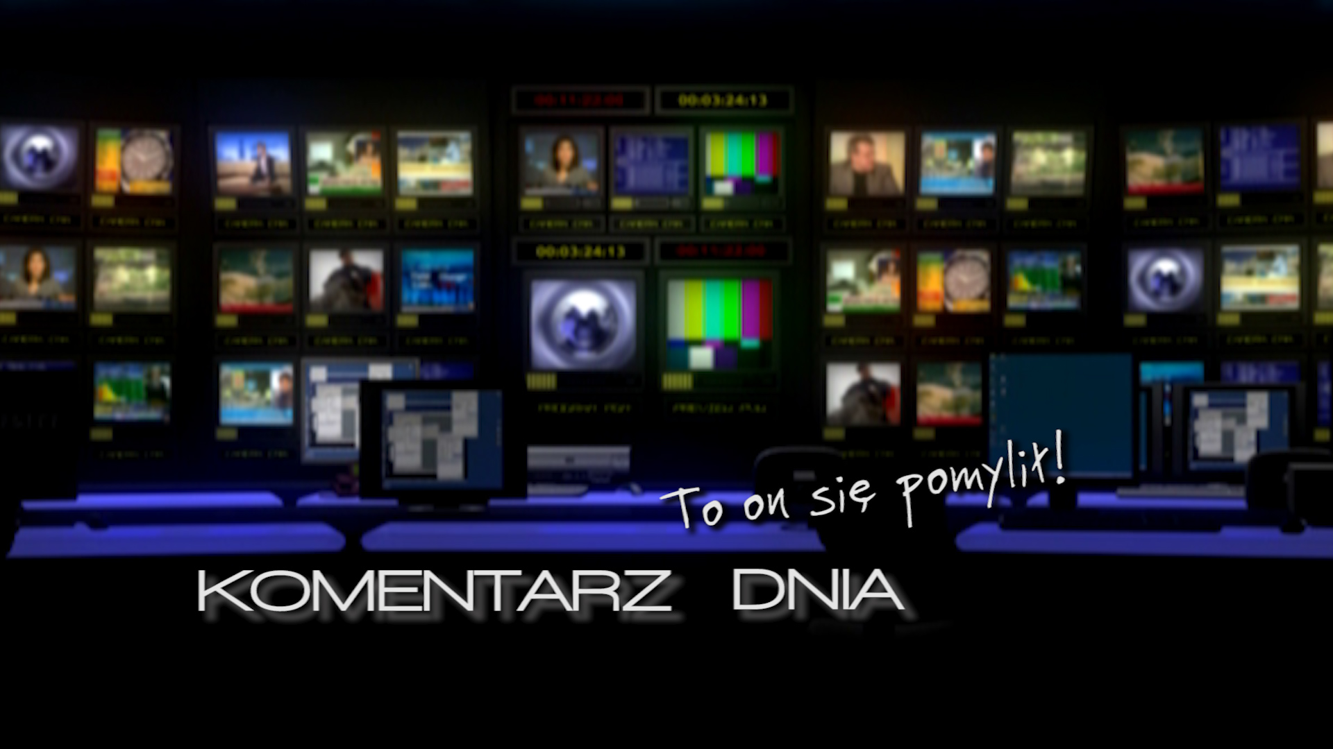 Komentarz dnia: To on się pomylił!